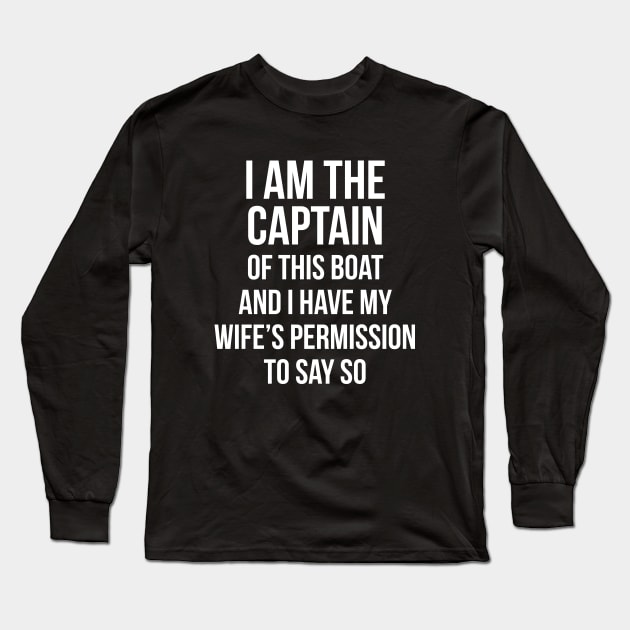 Captain funny T-shirt Long Sleeve T-Shirt by RedYolk